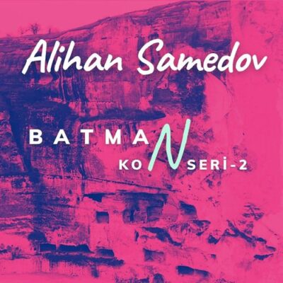 Alihan Samedov Batman konseri-2