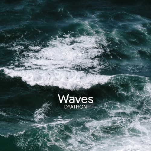 Dyathon - Waves
