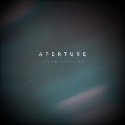 Jacob LaVallee Aperture