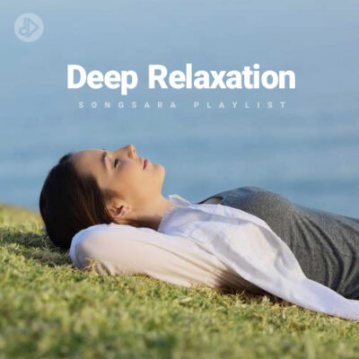 Deep Relaxation (Playlist