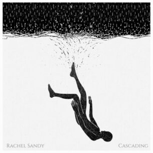 Rachel Sandy Cascading