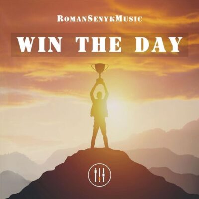 Romansenykmusic Win the Day