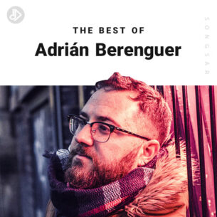 The Best Of Adrián Berenguer (Playlist)