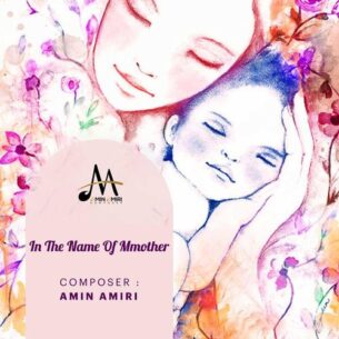 Amin Amiri In the Name of Mother