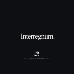 Frostudio Chambersonic Interregnum