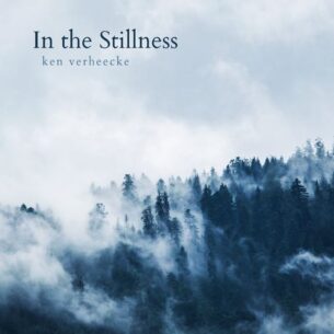 Ken Verheecke In the Stillness