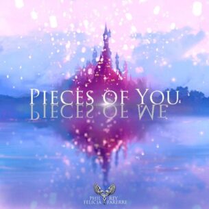 Phil Rey Pieces of You, Pieces of Me (feat. Felicia Farerre)