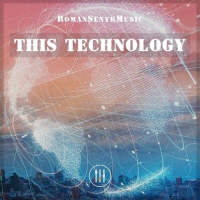 Romansenykmusic This Technology