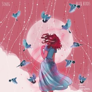 Sineg Blue Birds