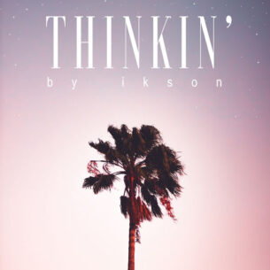 Ikson Thinkin’