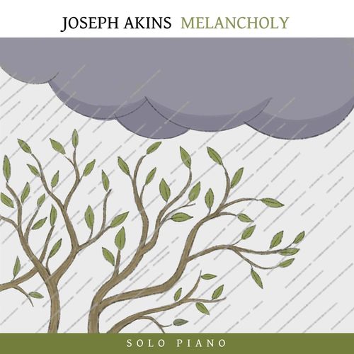 Joseph Akins Melancholy