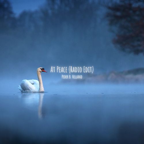 Peder B. Helland At Peace (Radio Edit)