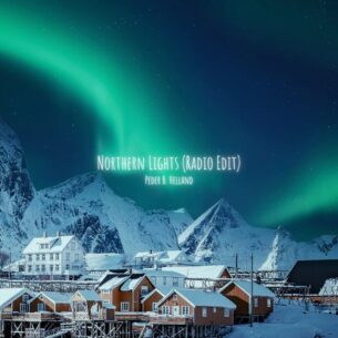 Peder B. Helland Northern Lights (Radio Edit)