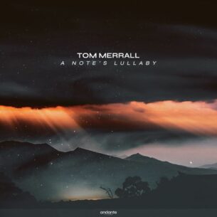 Tom Merrall A Note's Lullaby