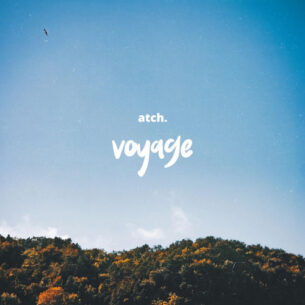 ATCH Voyage
