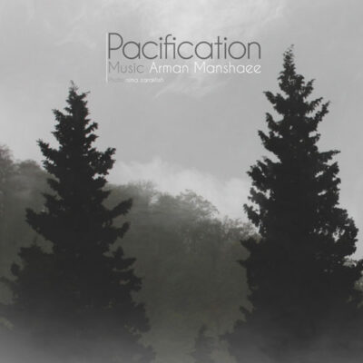 Arman Manshaee - Pacification