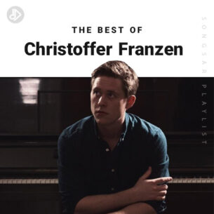 The Best Of Christoffer Franzen (Playlist)