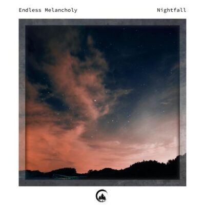 Endless Melancholy Nightfall