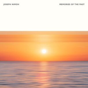 Joseph Nimoh Memories Of The Past