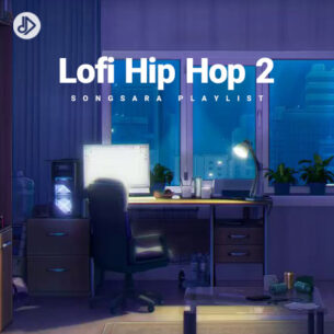 Lofi Hip Hop 2 (Playlist)