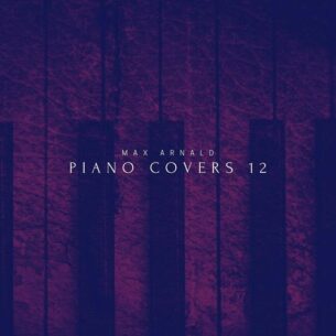 Max Arnald Piano Covers 12