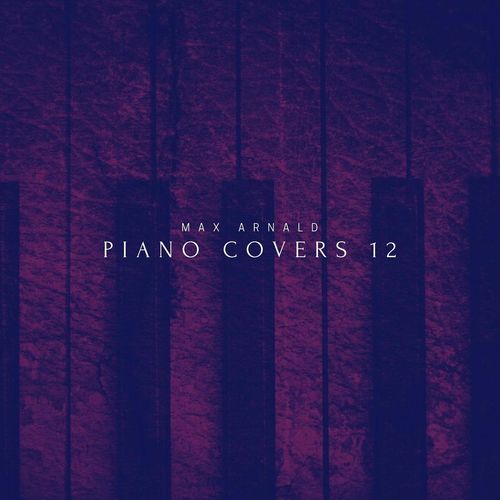 Max Arnald Piano Covers 12