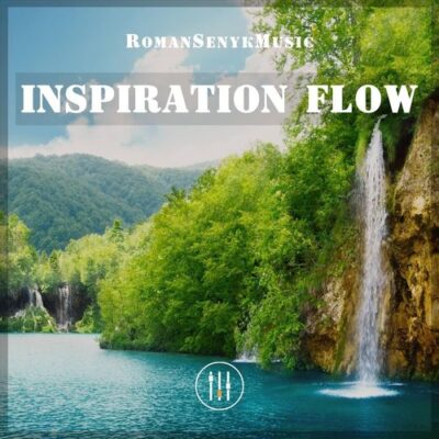 Romansenykmusic Inspiration Flow