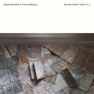 Tom Merrall, Jesse Brown Notes From Tom Pt. 2