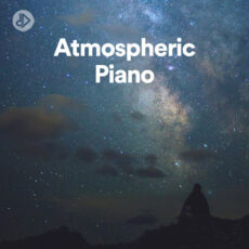 Atmospheric Piano (Playlist)