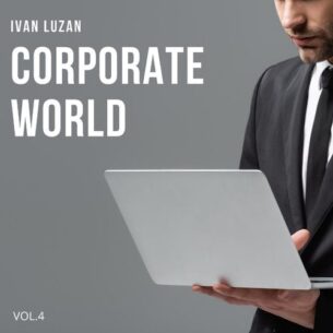Ivan Luzan Corporate World vol.4
