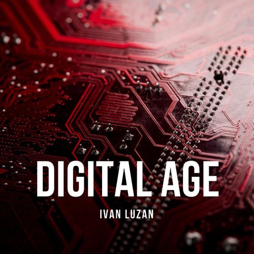 Ivan Luzan Digital Age