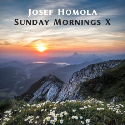 Josef Homola Sunday Mornings X