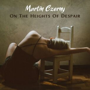 Martin Czerny On the Heights of Despair