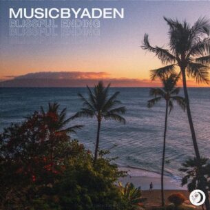MusicbyAden Blissful Ending
