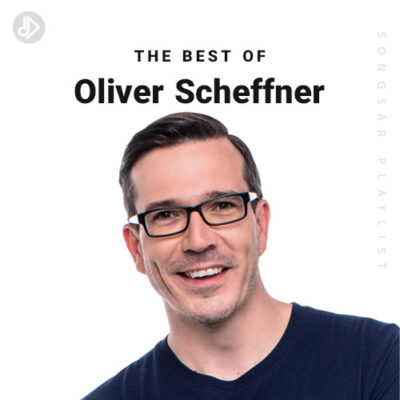 The Best Of Oliver Scheffner (Playlist)