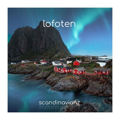 Scandinavianz Lofoten