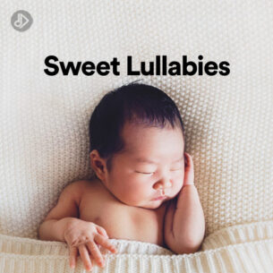 Sweet Lullabies (Playlist)