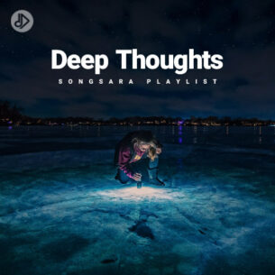 Deep Thoughts (Playlist)