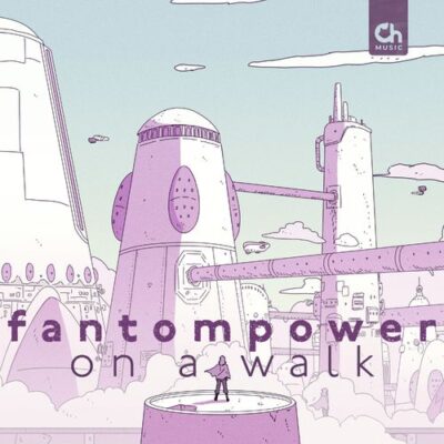 fantompower On a Walk