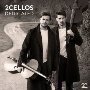 2CELLOS Dedicated