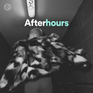 Afterhours (Playlist)