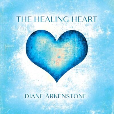 Diane Arkenstone The Healing Heart
