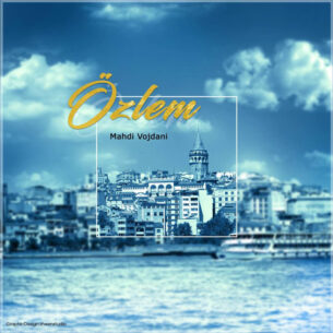 Mahdi Vojdani - Özlem