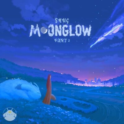 S N U G Moonglow pt2