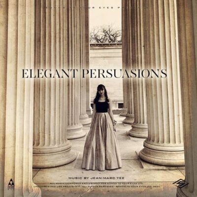 Songs To Your Eyes Elegant Persuasions