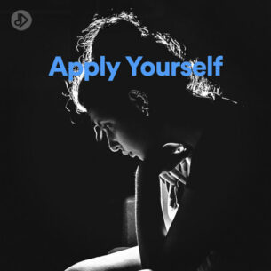 Apply Yourself (Playlist)
