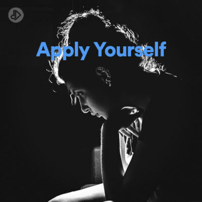 Apply Yourself (Playlist)