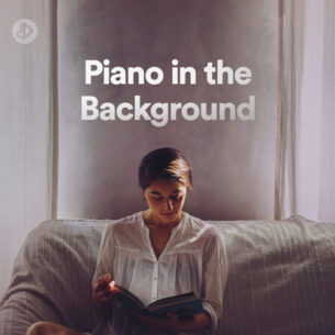 Piano in the Background (Playlist)