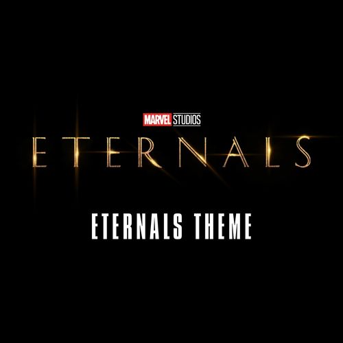 Ramin Djawadi Eternals Theme