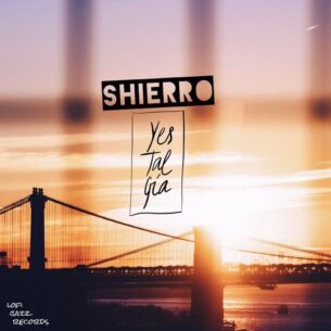 Yestalgia, Shierro After Hours